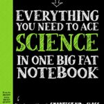 Everything You Need to Ace Science in One Big Fat Notebook - US Edition