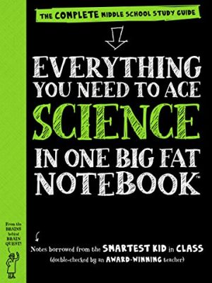 Everything You Need to Ace Science in One Big Fat Notebook - US Edition