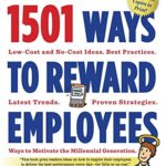 1501 Ways to Reward Employees