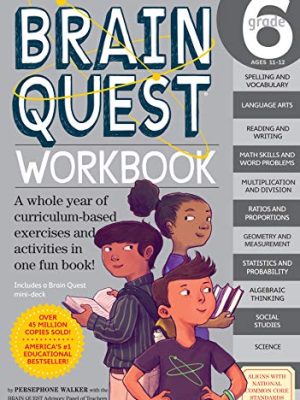 Brain Quest Workbooks: Workbook Grade 6