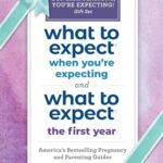 What to Expect: The Congratulations, You're Expecting! Gift Set : (Includes What to Expect When You're Expecting and What to Expect the First Year)