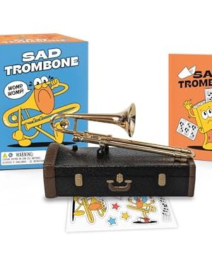 Sad Trombone: Womp, Womp!