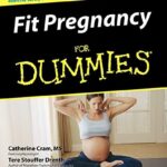 Fit Pregnancy For Dummies