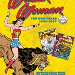 Wonder Woman: The War Years 1941-1945