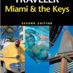 National Geographic Traveler: Miami and The Keys