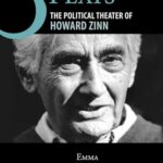 Three Plays The Political Theater of Howard Zinn