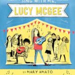 Sing With Me, Lucy Mcgee