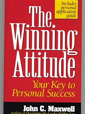 The Winning Attitude