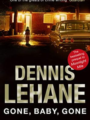 Gone, Baby, Gone