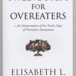 Twelve Steps For Overeaters