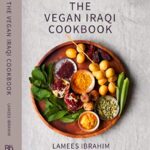 The Vegan Iraqi Cookbook