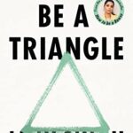 Be a Triangle