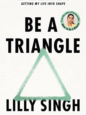 Be a Triangle