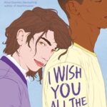 I Wish You All the Best