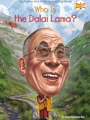 Who Was?: Who is The Dalai Lama?