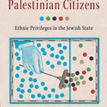 Israel and its Palestinian Citizens