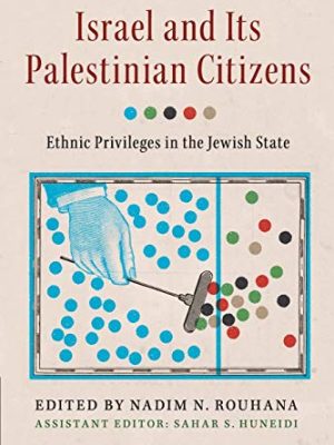 Israel and its Palestinian Citizens