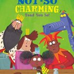 Prince Not-so Charming: Toad You So