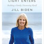 Where the Light Enters : Building a Family, Discovering Myself