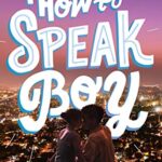 How to Speak Boy