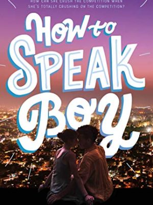How to Speak Boy