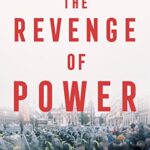 The Revenge of Power