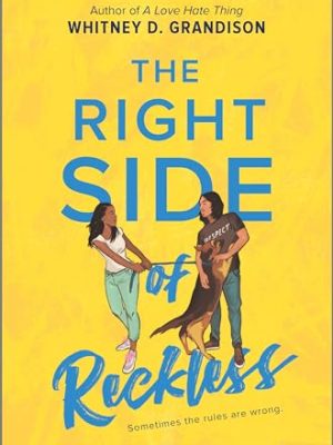 The Right Side of Reckless