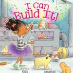I Can Built It! (Princess Truly #3)