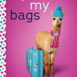Alpaca My Bags: A Wish Novel