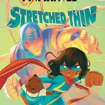 Ms Marvel: Stretched Thin