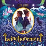 Twinchantment