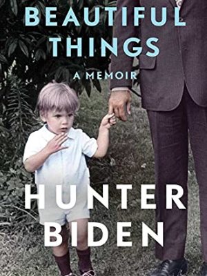 Beautiful Things: A Memoir