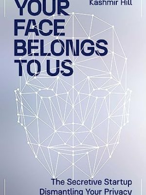 Your Face Belongs to Us