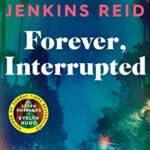 Forever, Interrupted