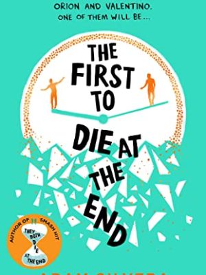 First to Die at the End