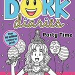 Dork Diaries: Party Time
