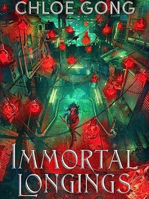Immortal Longings: the seriously heart-pounding and addictive epic and dark fantasy romance sensation