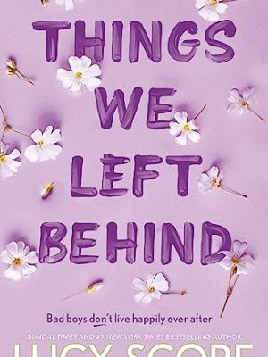 Things We Left Behind