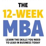 The 12 Week MBA