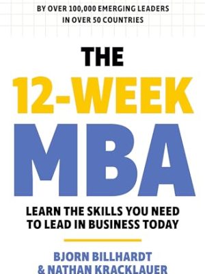 The 12 Week MBA