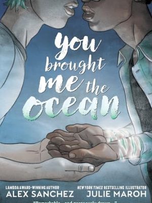 You Brought Me The Ocean: An Aqualad Graphic Novel