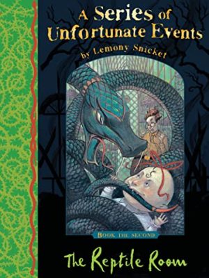 A Series of Unfortunate Events: The Reptile Room