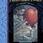 A Series of Unfortunate Events: The Hostile Hospital