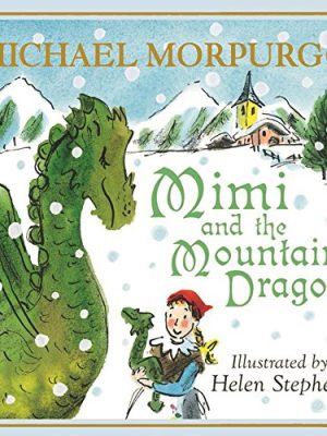 Mimi and the Mountain Dragon