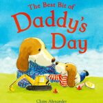 The Best Bit of Daddy's Day