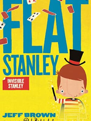 Flat Stanley: Invisible Stanley