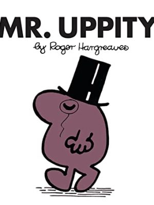 Mr. Men Classic Library: Mr. Uppity