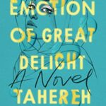 An Emotion Of Great Delight