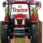 Tabbed and Novelty Board Books: Tractor Shaped