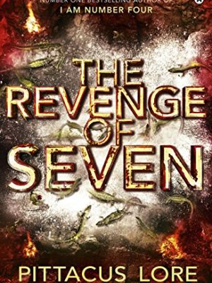 Lorien Legacies 5: Revenge of Seven